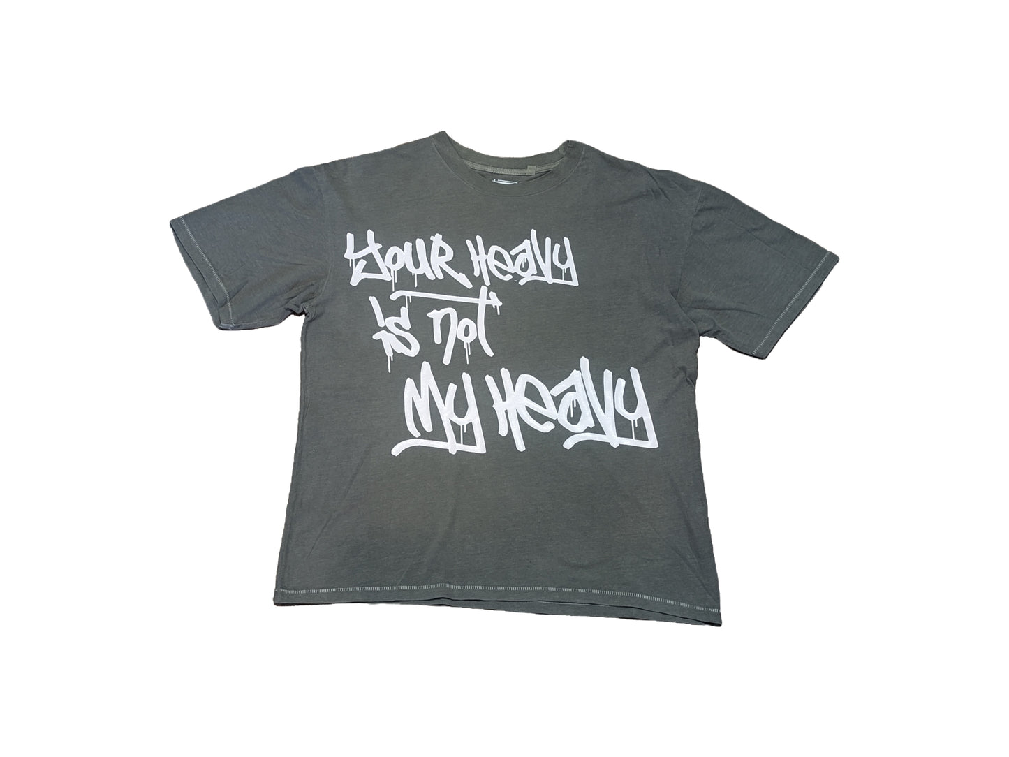 "Your Heavy is not My Heavy" Oversized T-shirt