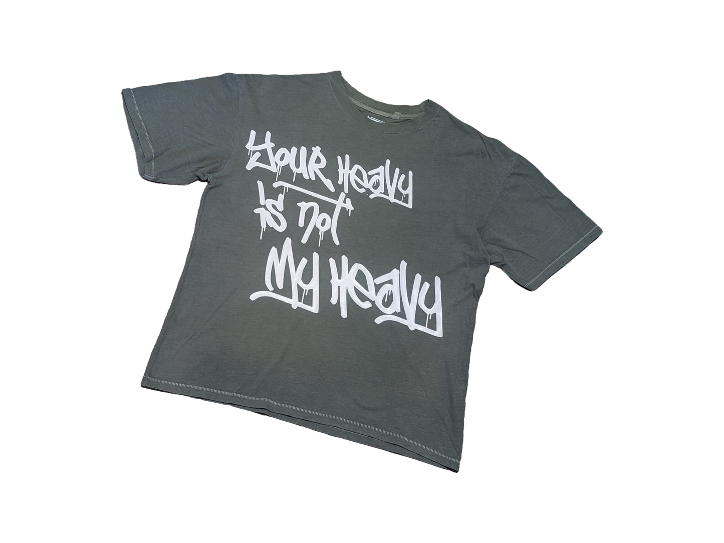 "Your Heavy is not My Heavy" Oversized T-shirt