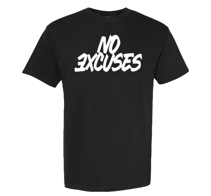No Excuses – Heavyweight T-Shirt