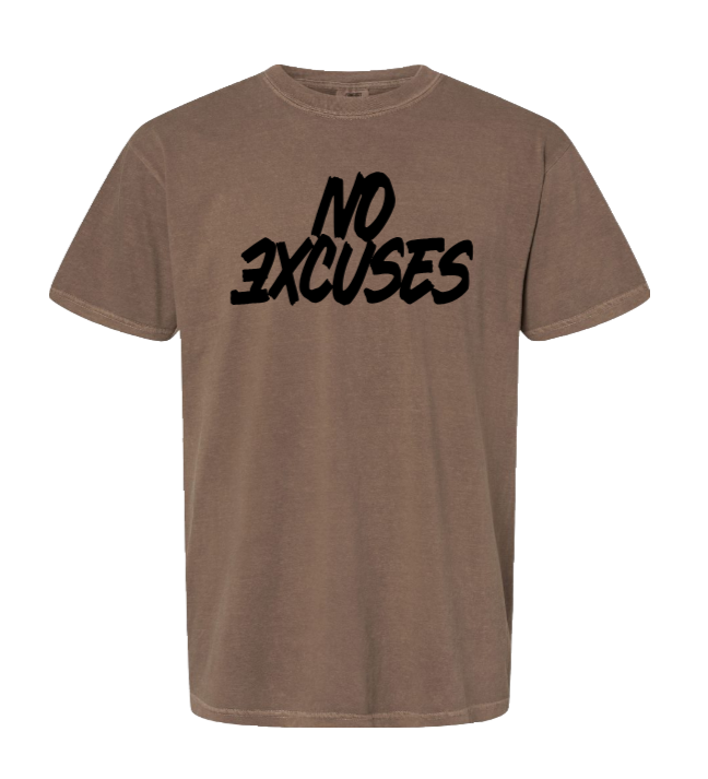 No Excuses – Heavyweight T-Shirt