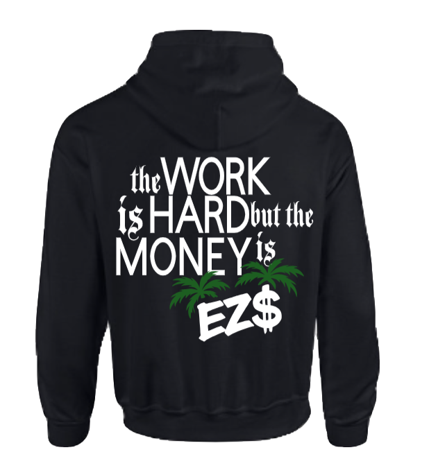 EZ$ Gang Hoodie