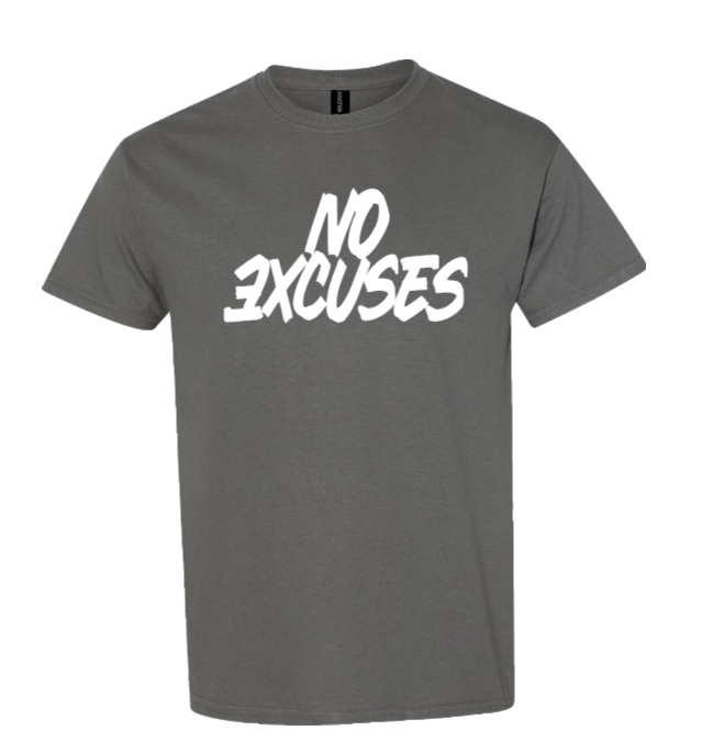 No Excuses – Standard T-Shirt