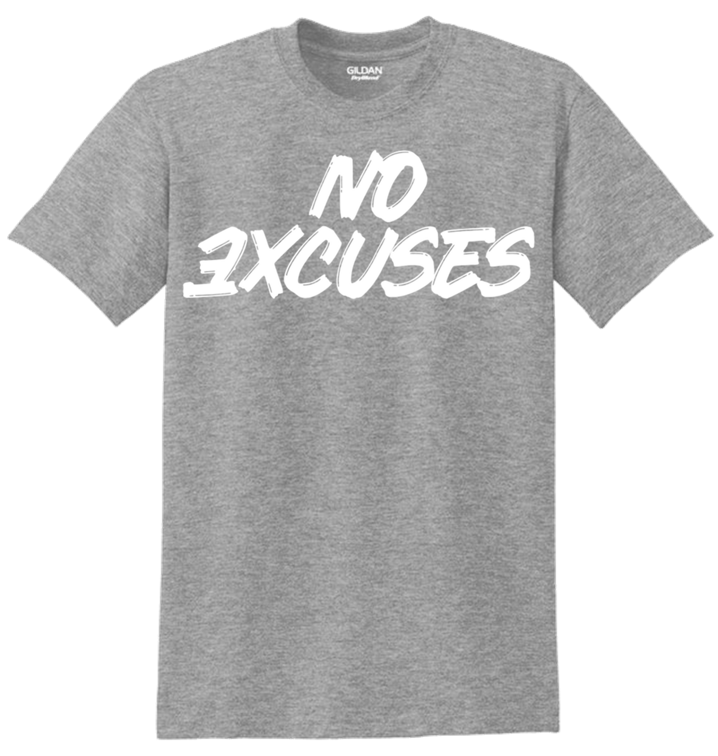 No Excuses - Short Sleeve Tee