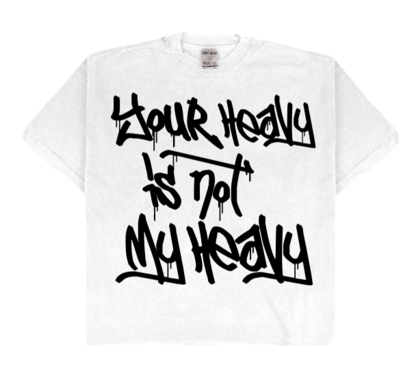 Your Heavy Is Not My Heavy – Oversized Drop-Shoulder T-Shirt